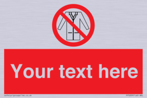 Custom No Lab Coats Sign